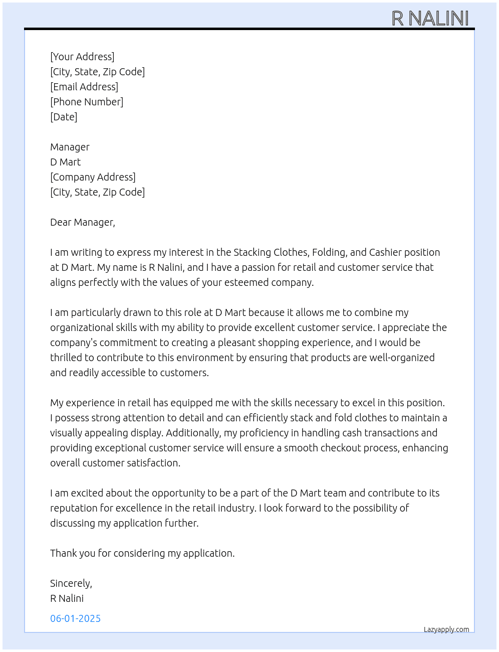 Stacking clothes folding cashier  At D mart Cover Letter