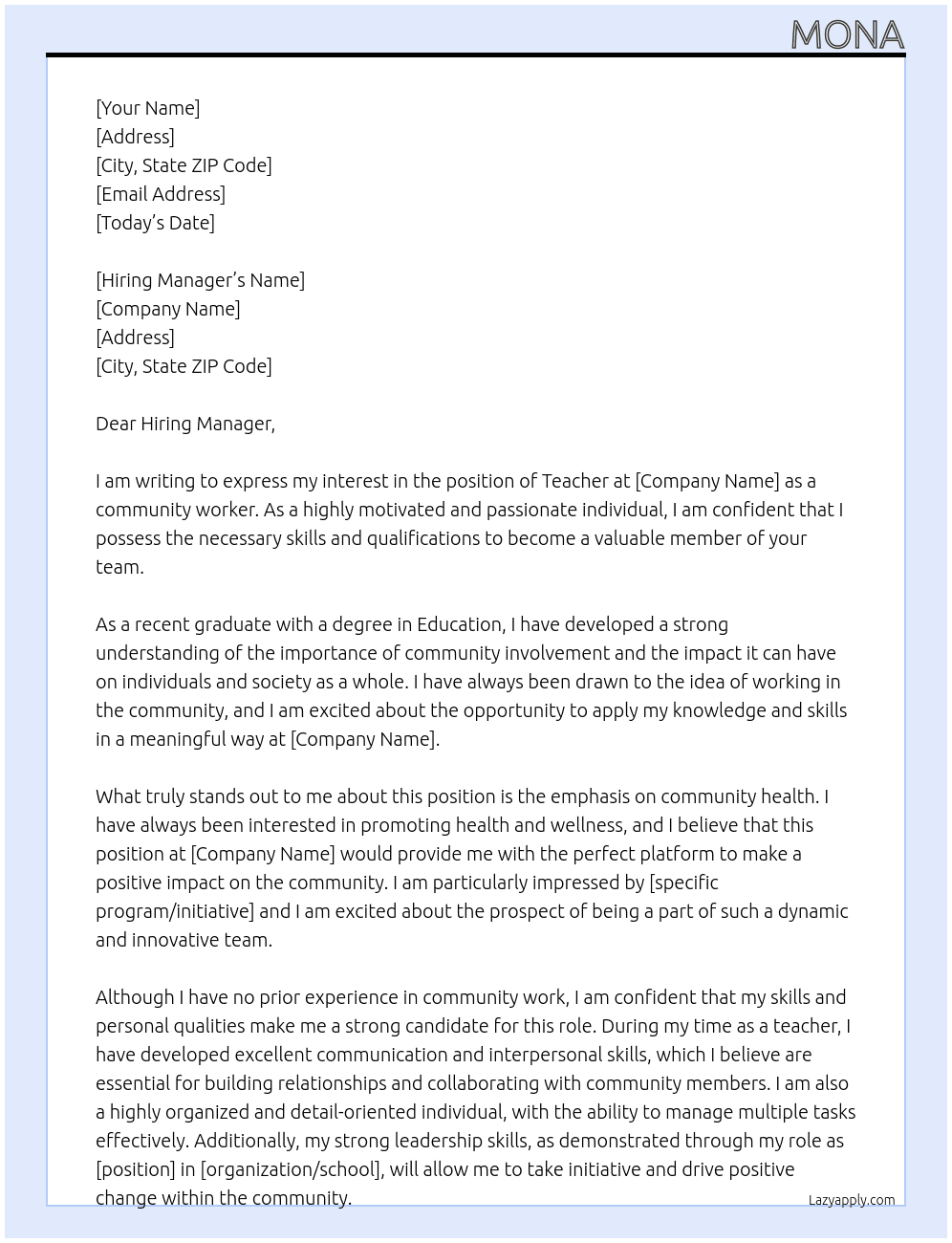Teacher who wants a job as a community worker with no experience At Community Health  Cover Letter