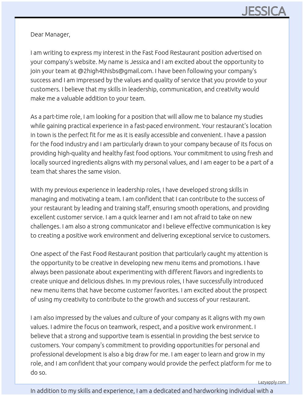 Fast food restaurants  At @2high4thisbs@gmail.com Cover Letter
