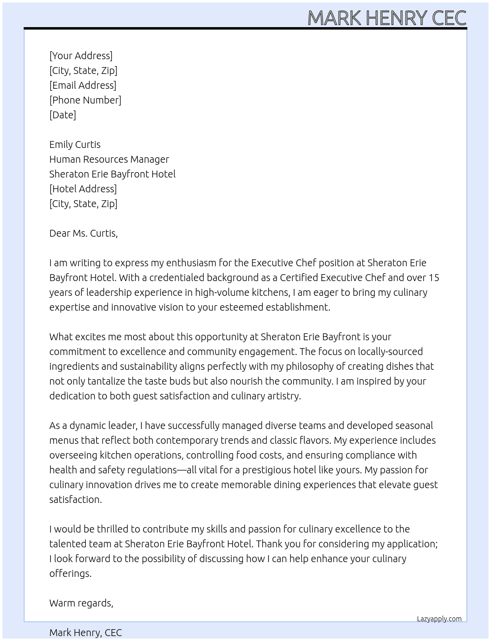 Executive Chef At Sheraton Erie Bayfront Hotel Cover Letter