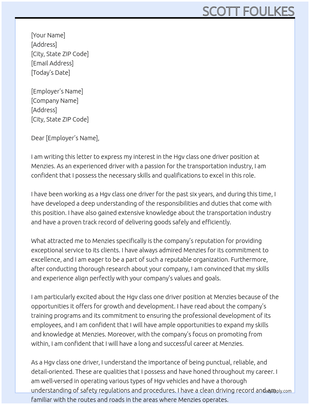 Hgv class one driver  At Menzies  Cover Letter