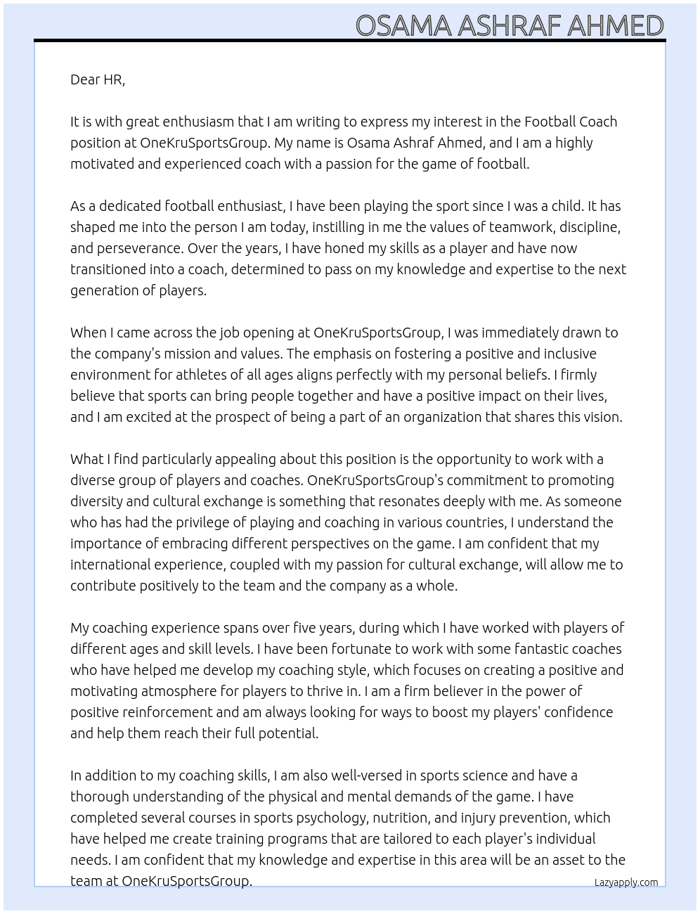 Football coach At onekrusportsgroup Cover Letter