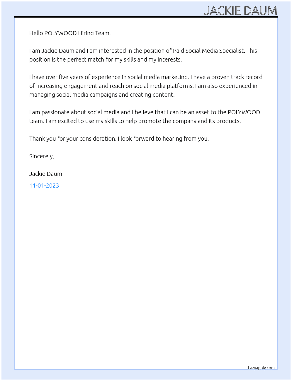 Paid Social Media Specialist At POLYWOOD Cover Letter