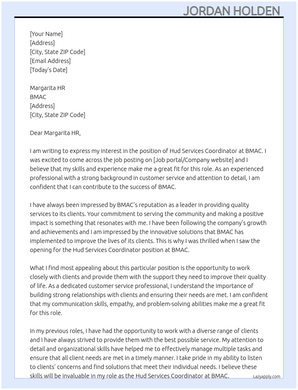 Hud services coordinator  At Bmac  Cover Letter