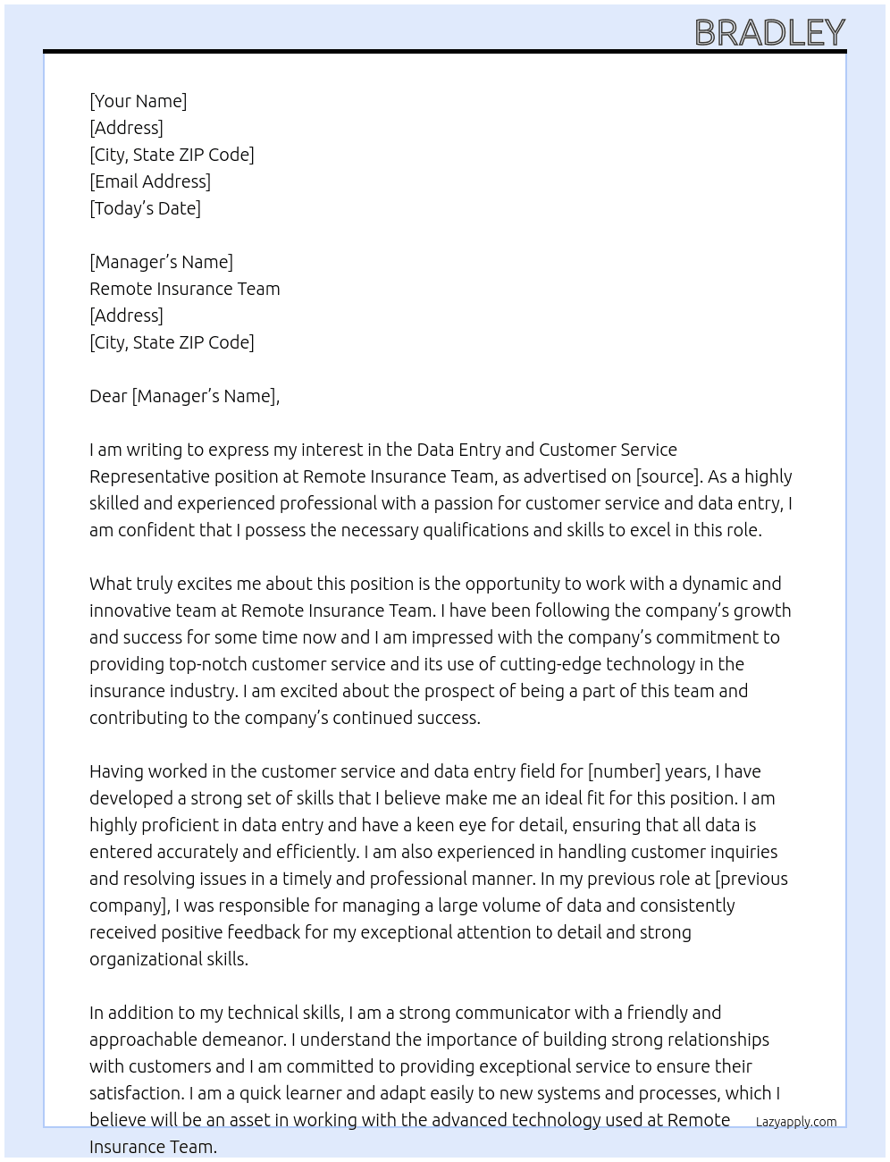 Data entry and customer service representitive At Remote insurance team  Cover Letter