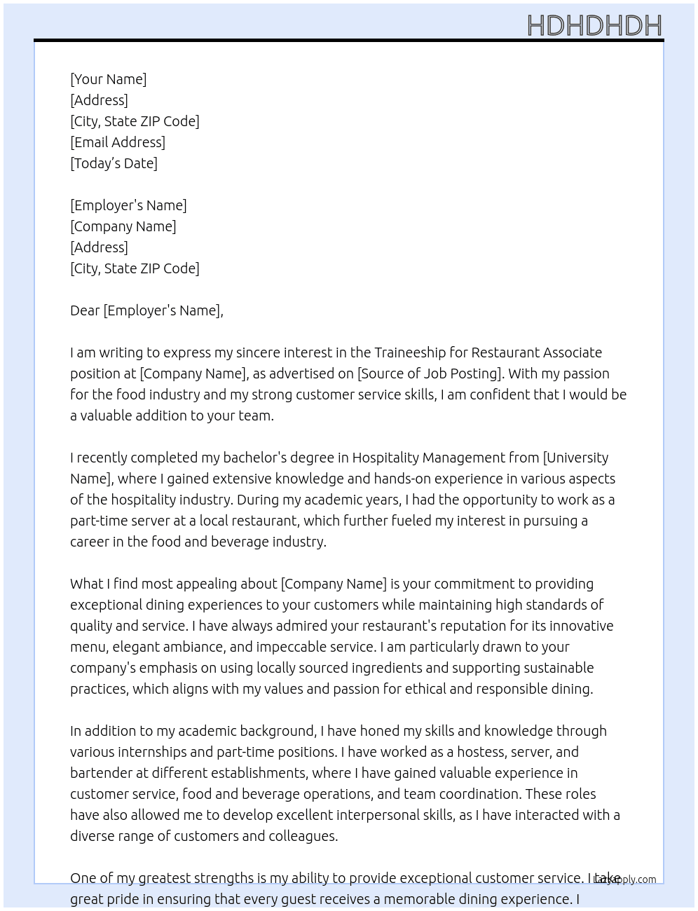 Seeking Traineeship for Restuarant Associate  At dhshsjsjsj Cover Letter