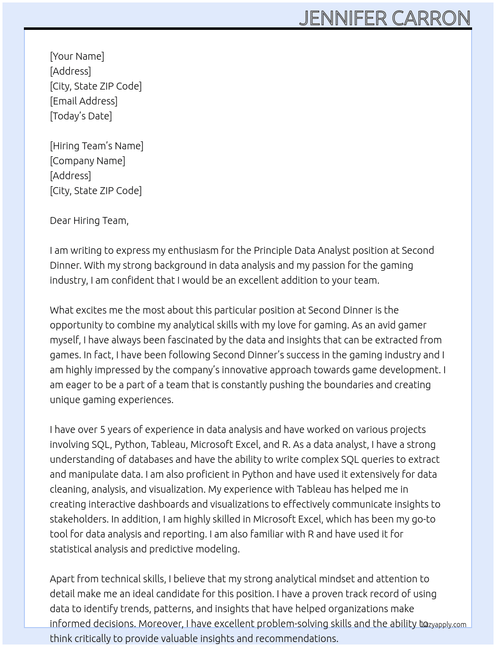 Principle Data Analyst At Second Dinner Cover Letter