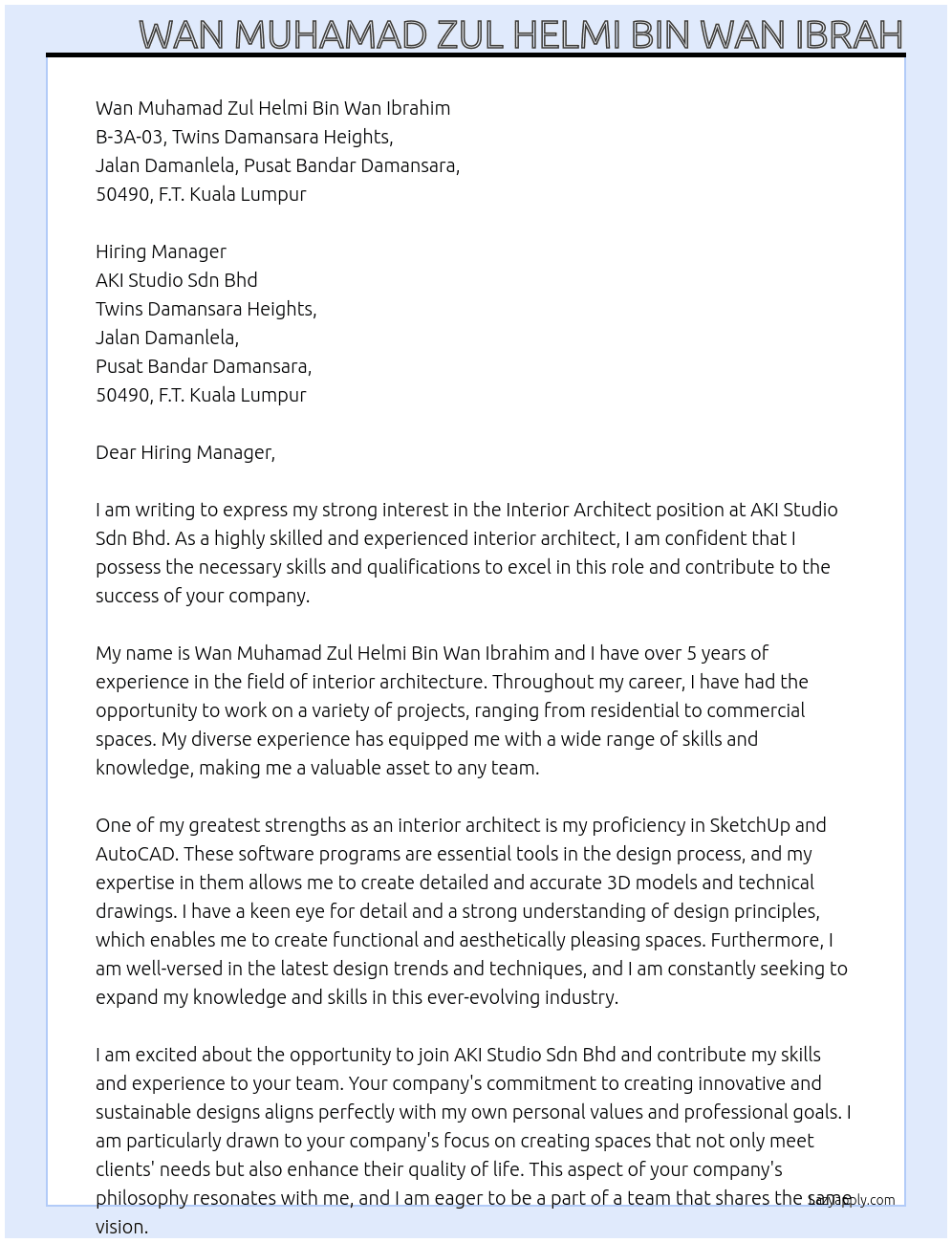 Interior Architect  At AKI Studio Sdn Bhd Cover Letter