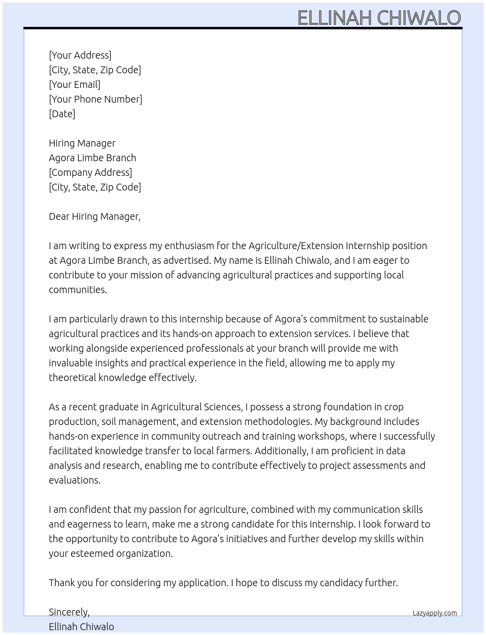 agriculture/ extension intership At agora limbe branch Cover Letter