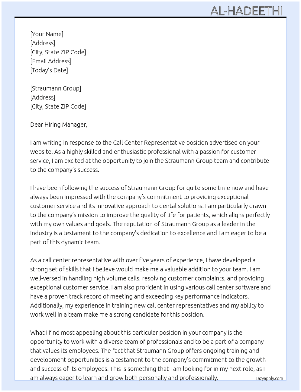 Call Center Representative  At Straumann Group Cover Letter