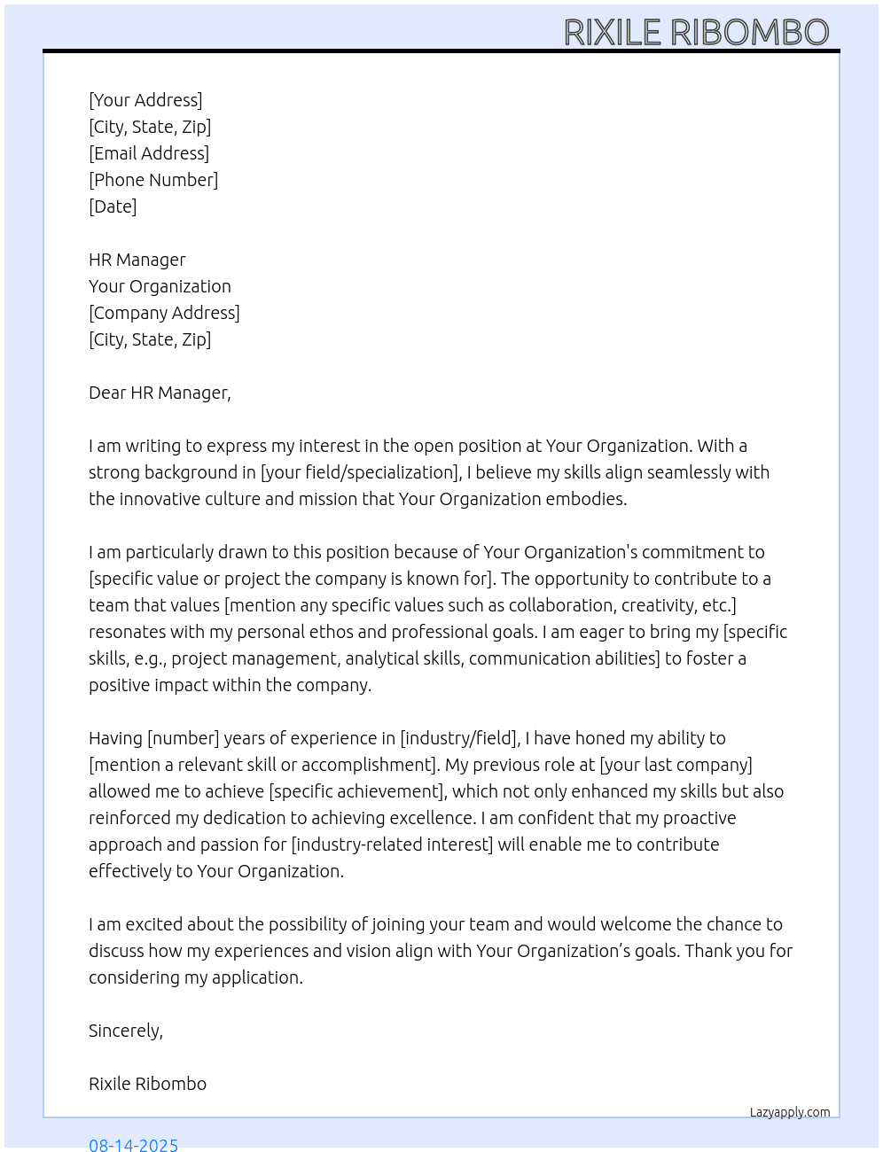 Open Position At Your Organization Cover Letter
