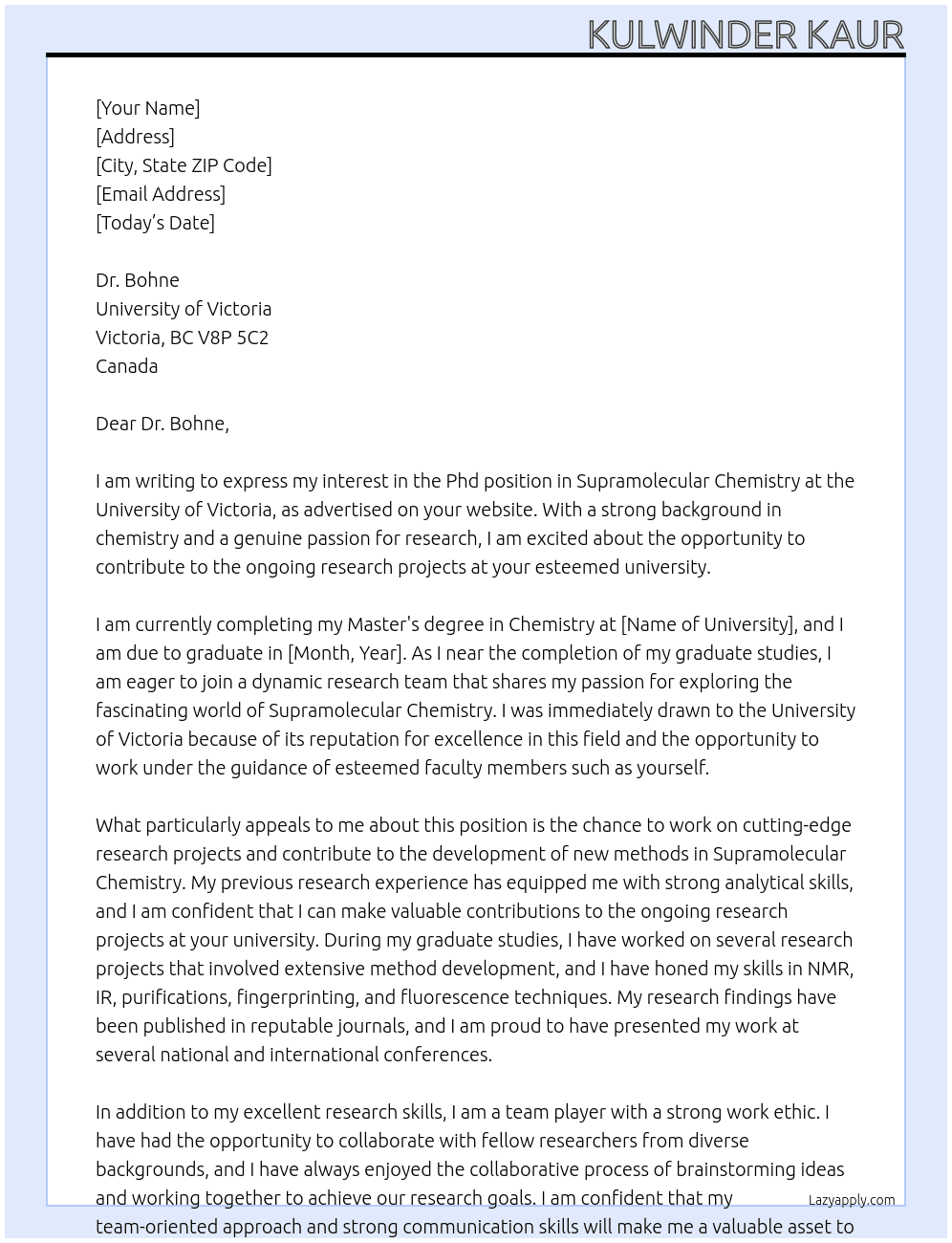 For Phd position in Supramolecular Chemistry At University of Victoria Cover Letter