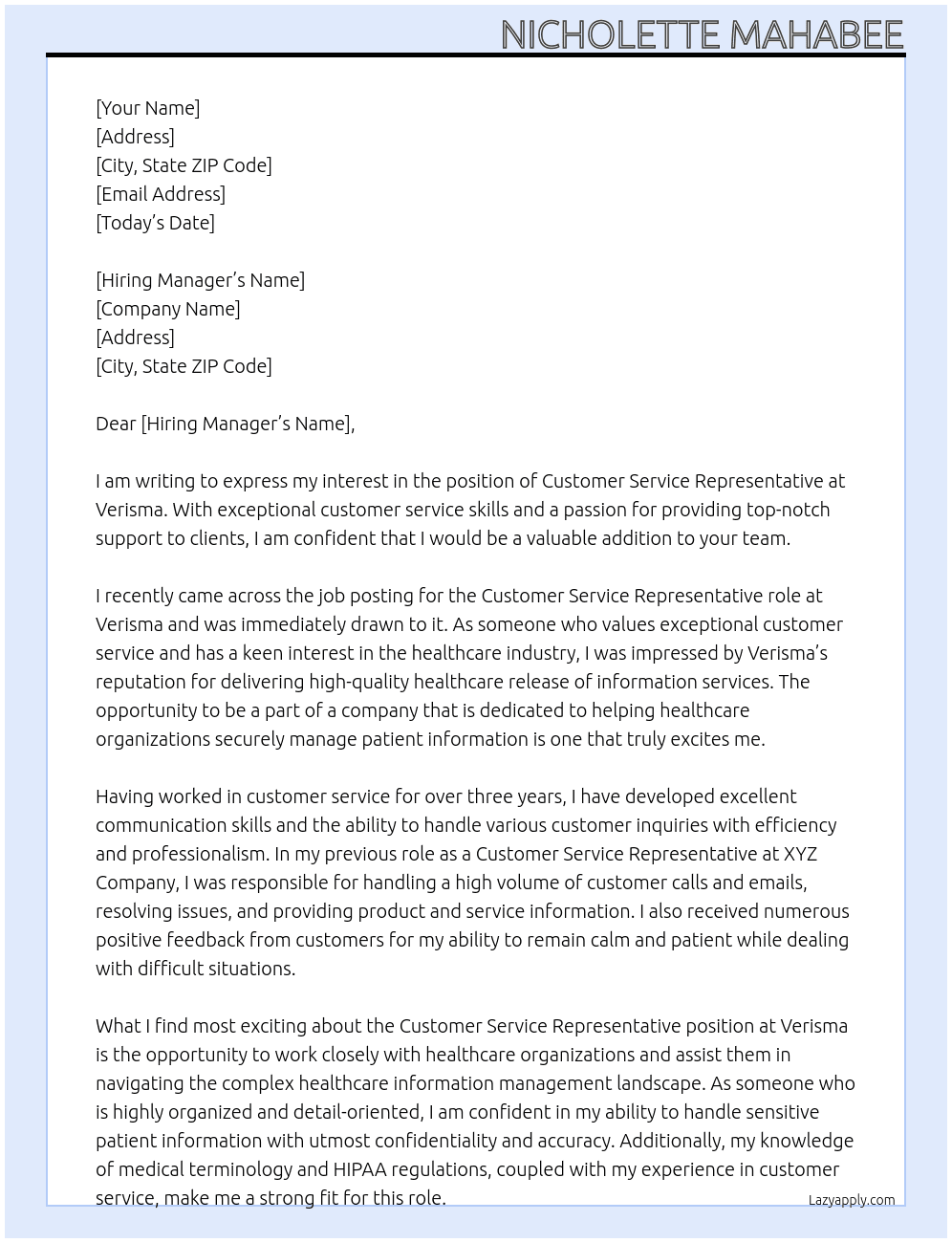 Customer Service Representative  At Verisma Cover Letter