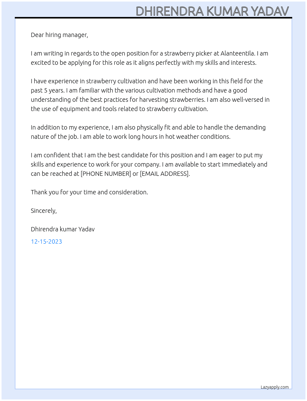 Strawberry picking  At Alanteentila  Cover Letter