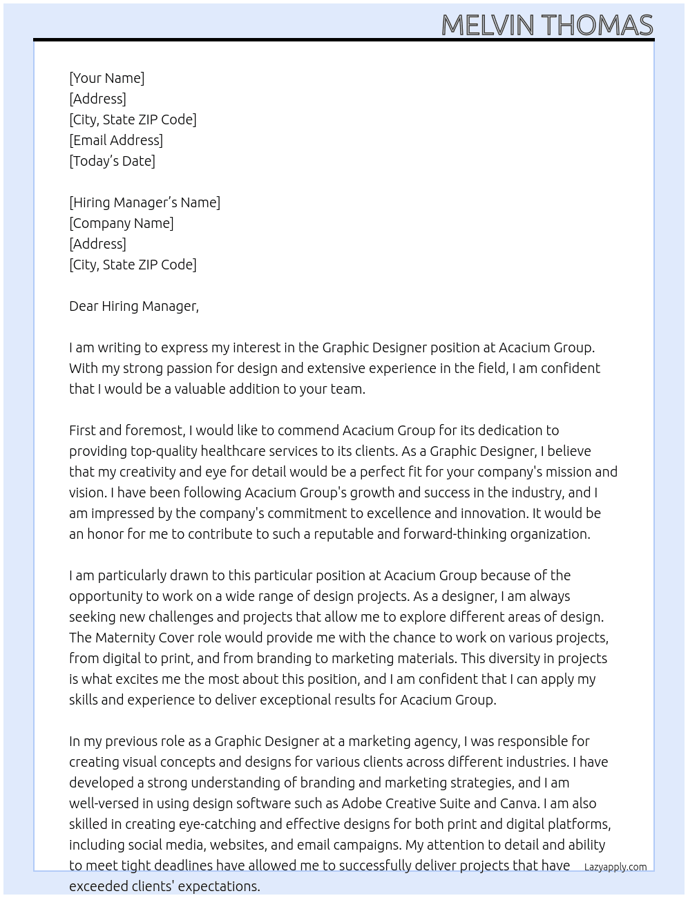 Graphic Designer - Maternity Cover At Acacium Group Cover Letter