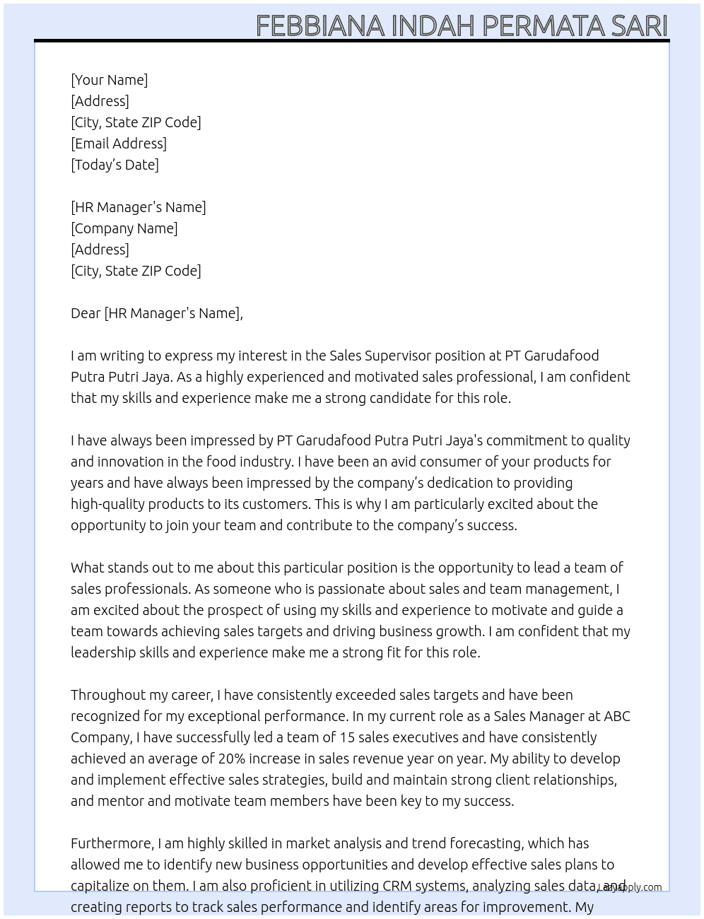 Sales Supervisor At PT Garudafood Putra Putri Jaya Cover Letter