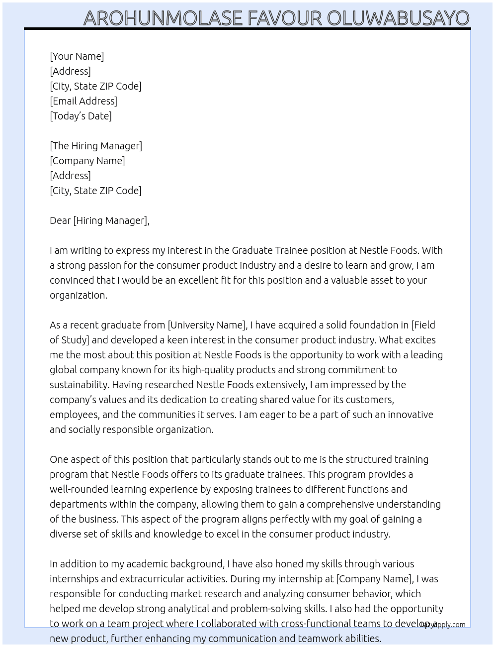 graduate trainee for a consumer product industry At Nestle foods Cover Letter