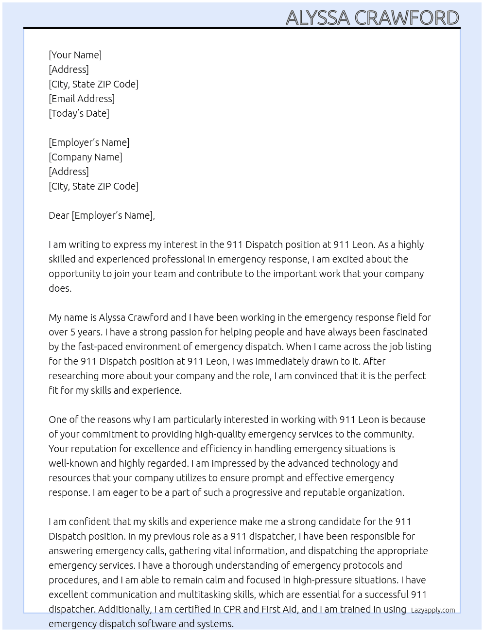 911 dispatch  At 911 leon  Cover Letter