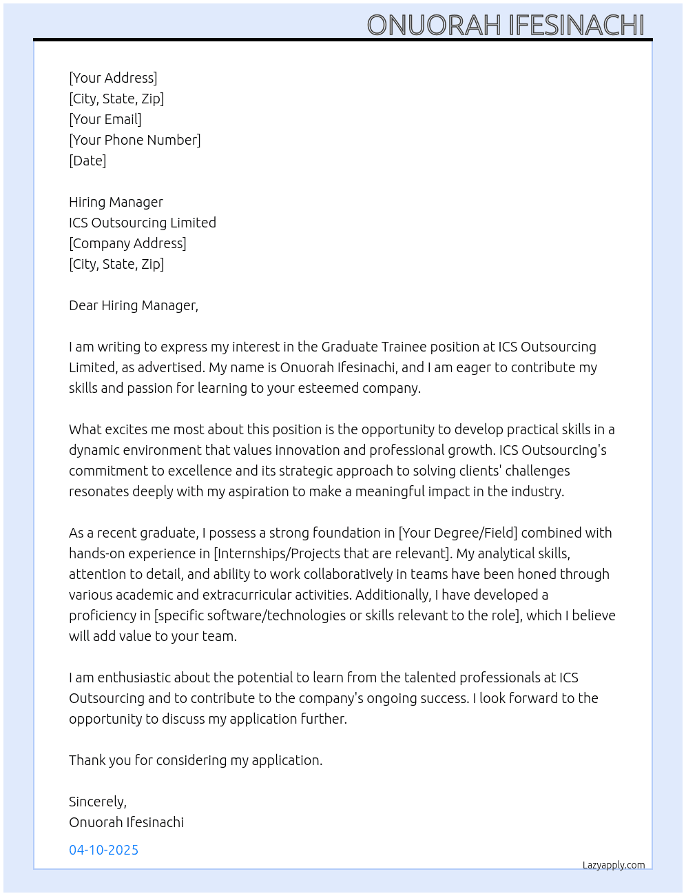 Graduate trainee  At Ics outsourcing limited  Cover Letter