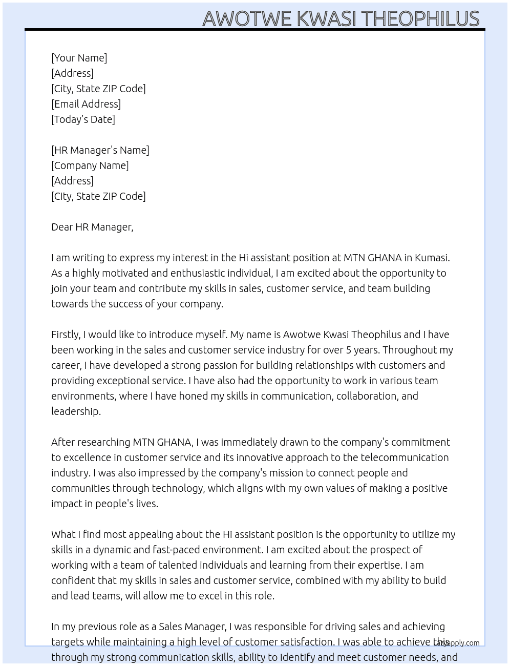 Hi assistant At MTN GHANA  Cover Letter