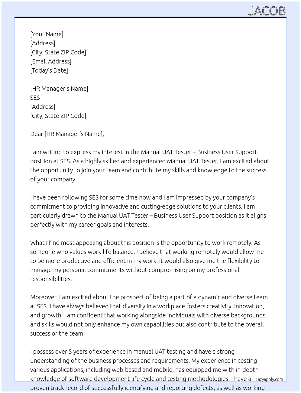Manual UAT Tester - Business User Support At SES Cover Letter