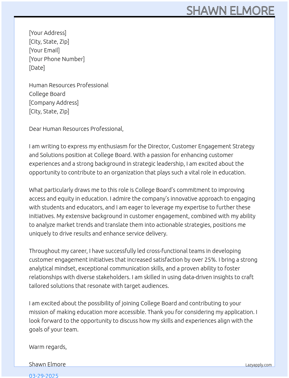 Director, Customer Engagement Strategy and Solutions At College Board Cover Letter