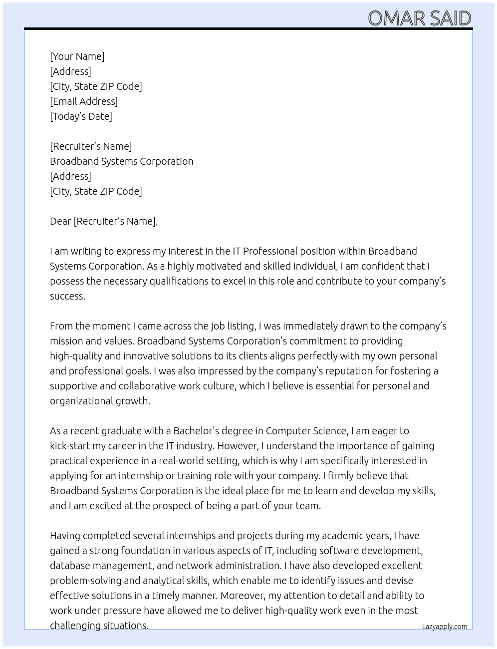 IT Professional At Broadband Systems Corporation Cover Letter
