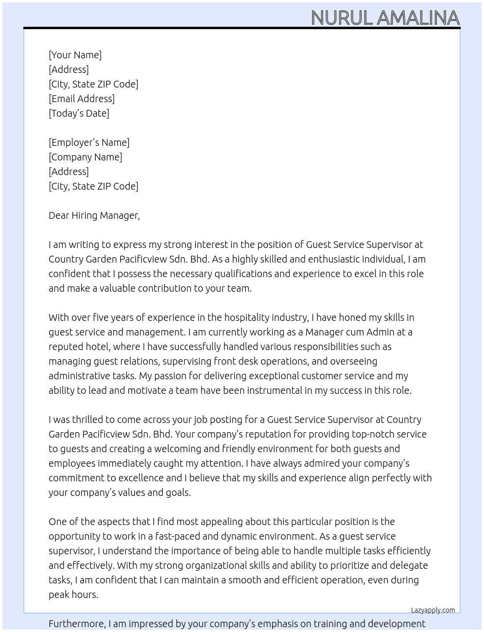 Guest service supervisor At Country Garden pacificview sdn.bhd. Cover Letter