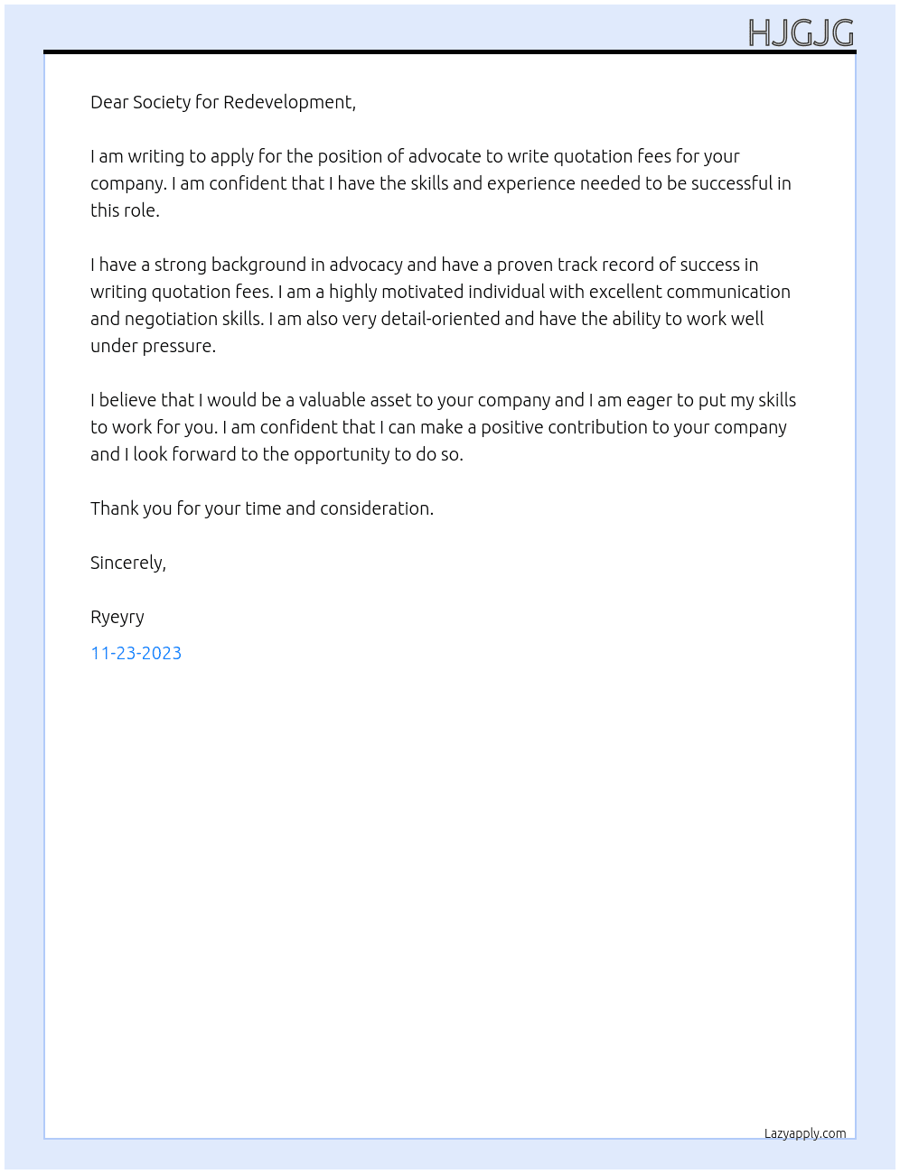 advocate write quotation fees to society for redevelopment At ghjgjgh Cover Letter