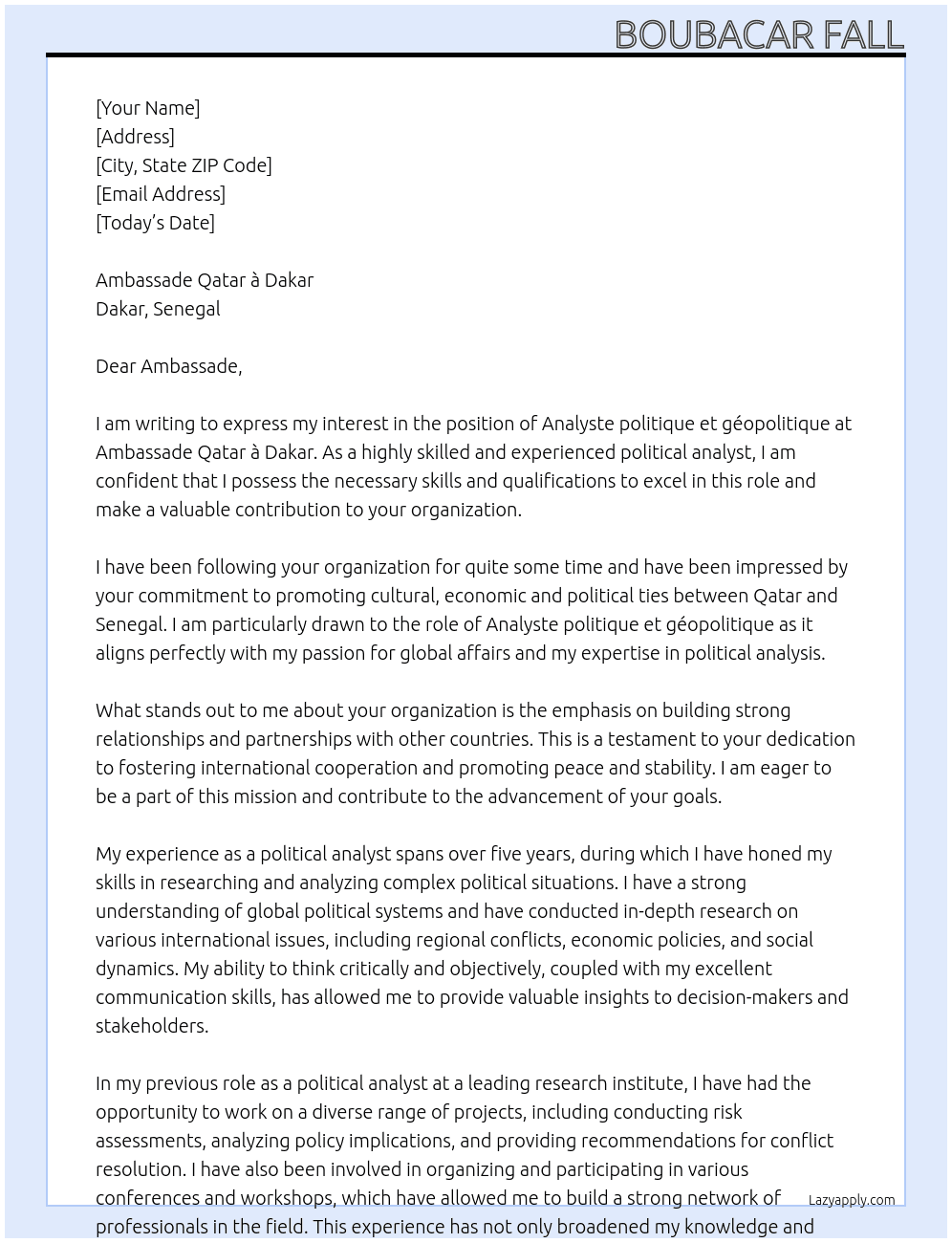 Analyste politique et géopolitique  At Ambassade Qatar à Dakar Cover Letter
