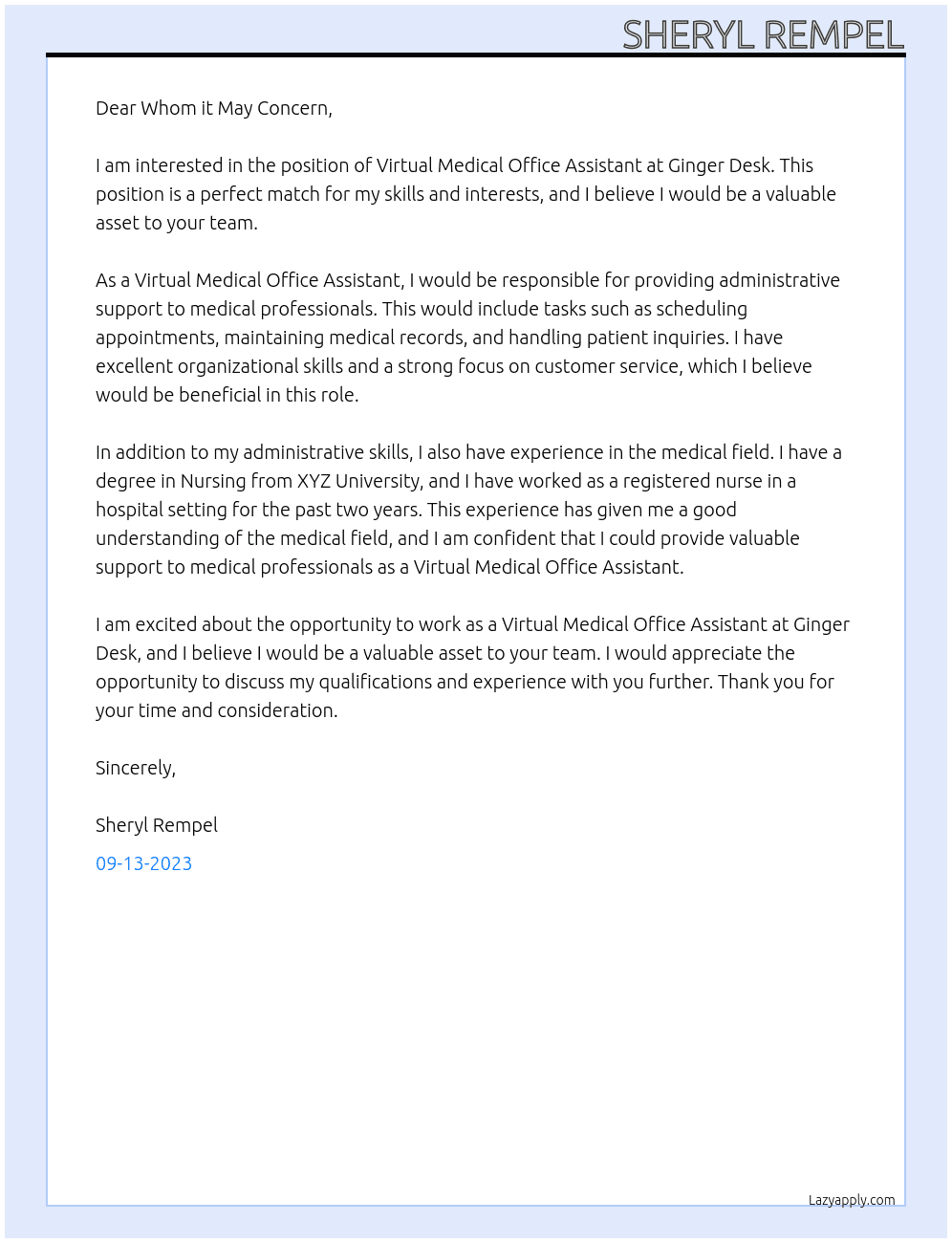 Virtual Medical Office Assistant  At Ginger Desk Cover Letter
