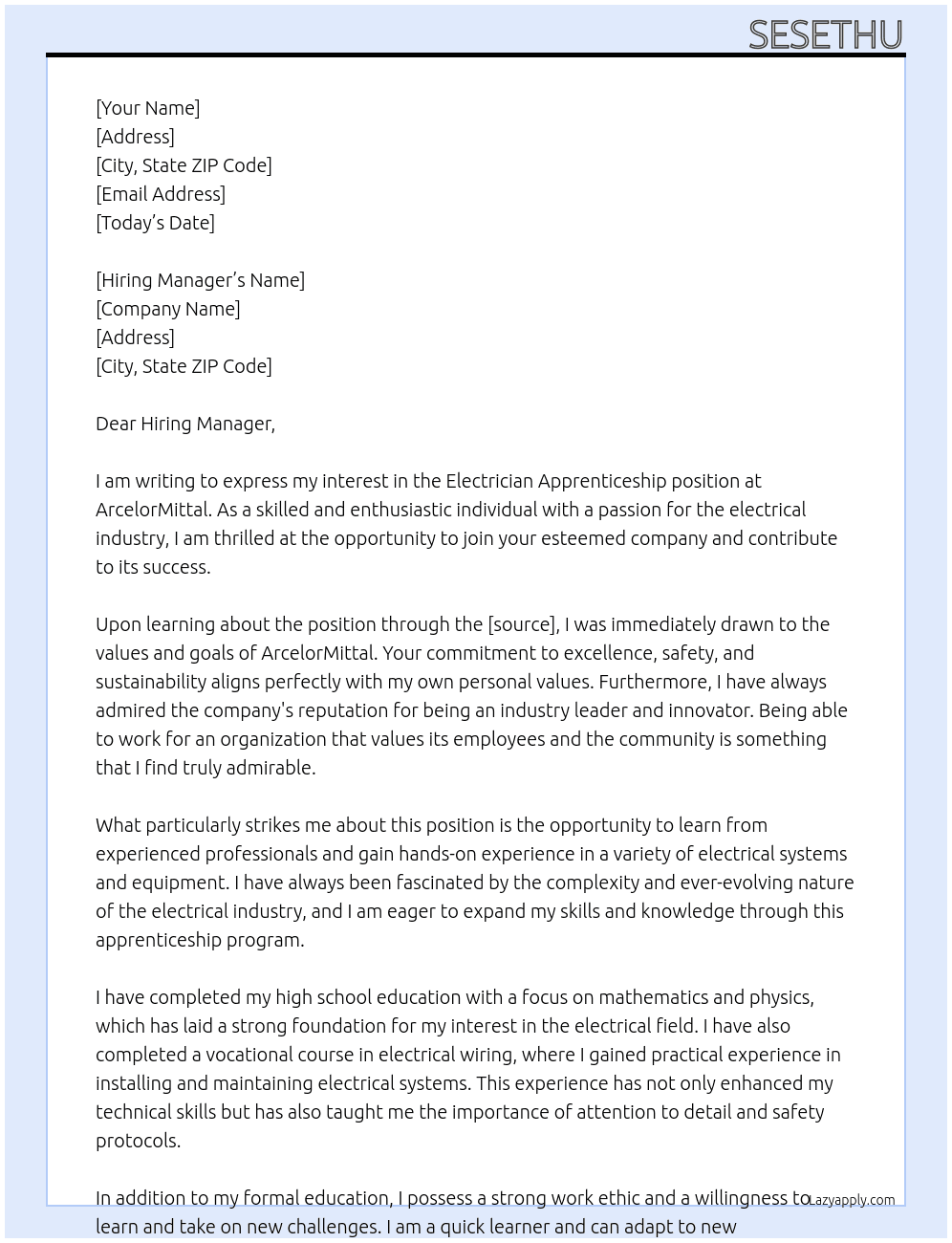 electrician apprenticeship At Arcelor mittal Cover Letter