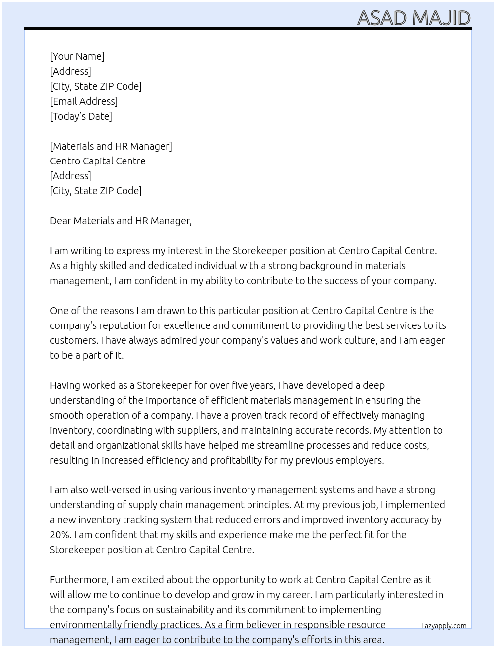 Storekeeper At Centro Capital Centre Cover Letter