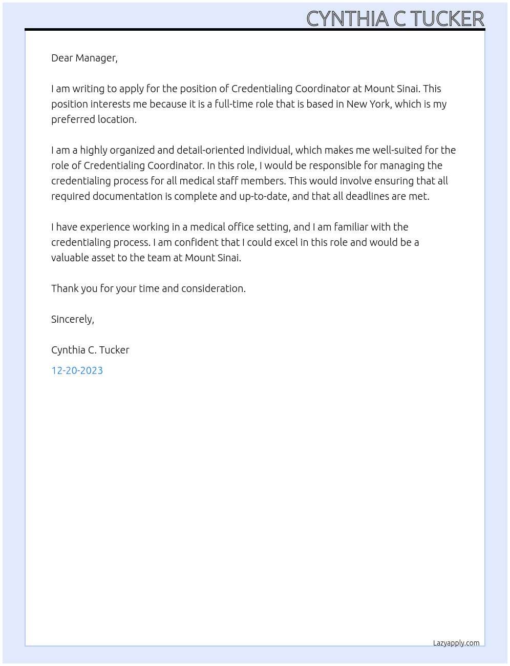 Credentialing Coordinator At Mount Sinai Cover Letter