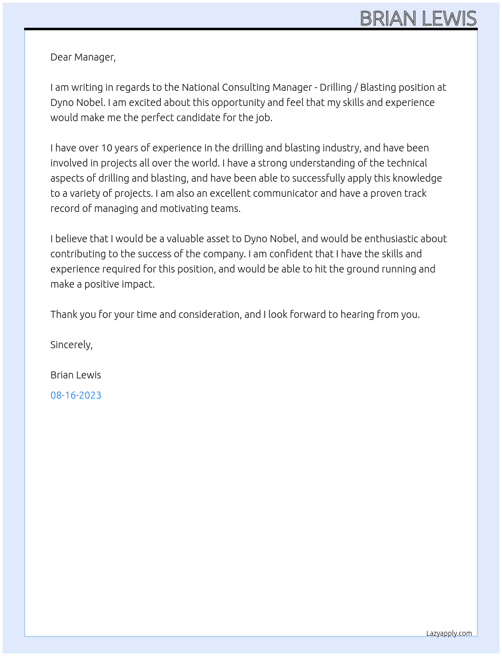 National Consulting Manager - Drilling / Blasting At Dyno Nobel  Cover Letter