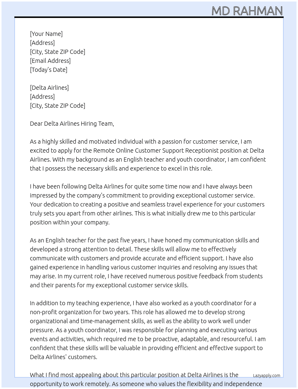 remote online customer support receptionist At delta airlines Cover Letter
