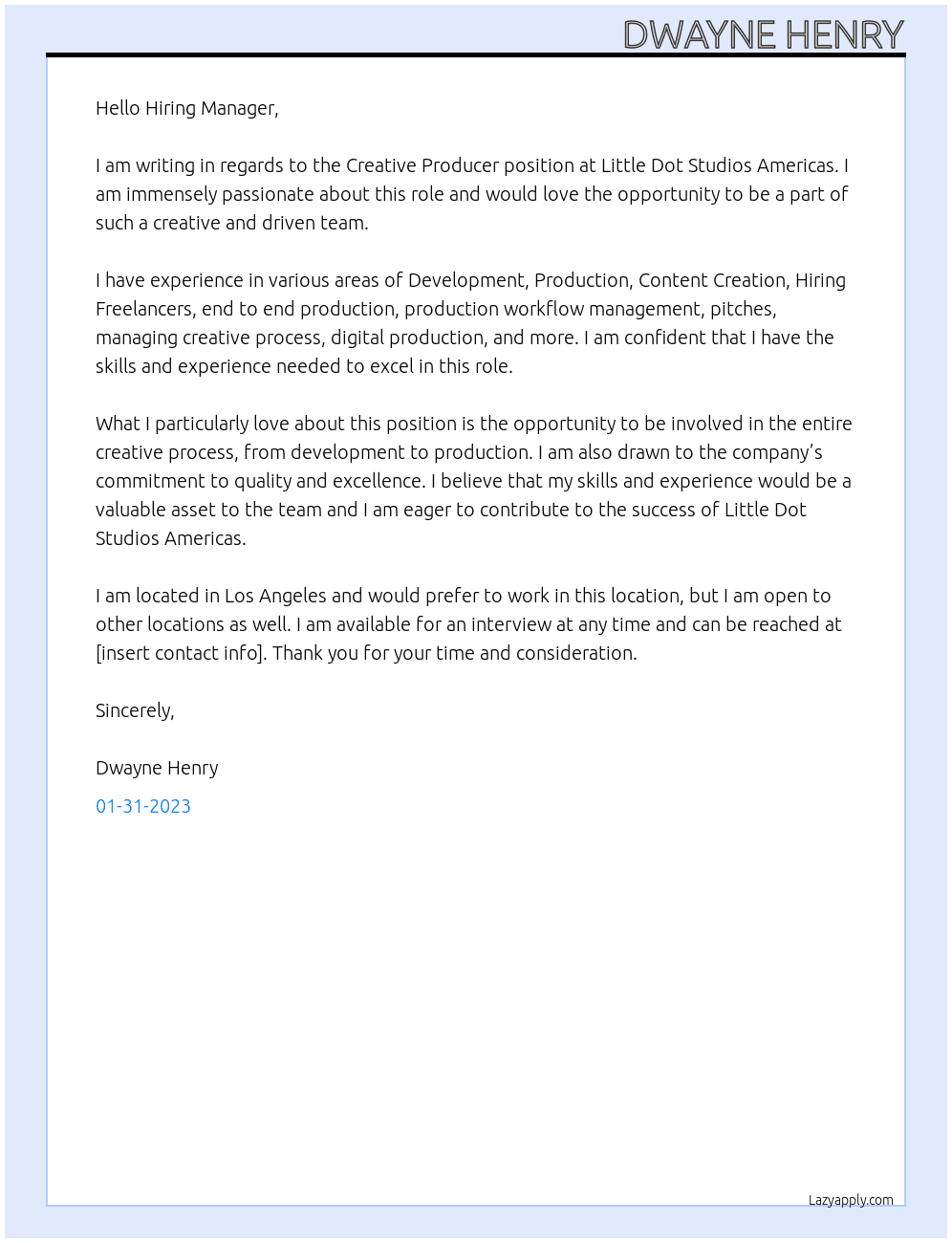 Creative Producer At Little Dot Studios Americas Cover Letter