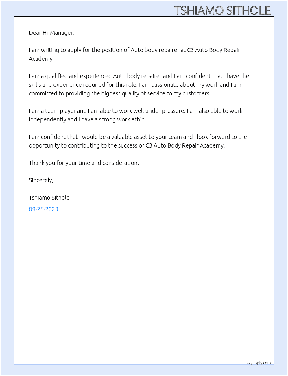 Auto body repairer At C3 Auto Body Repair Academy  Cover Letter