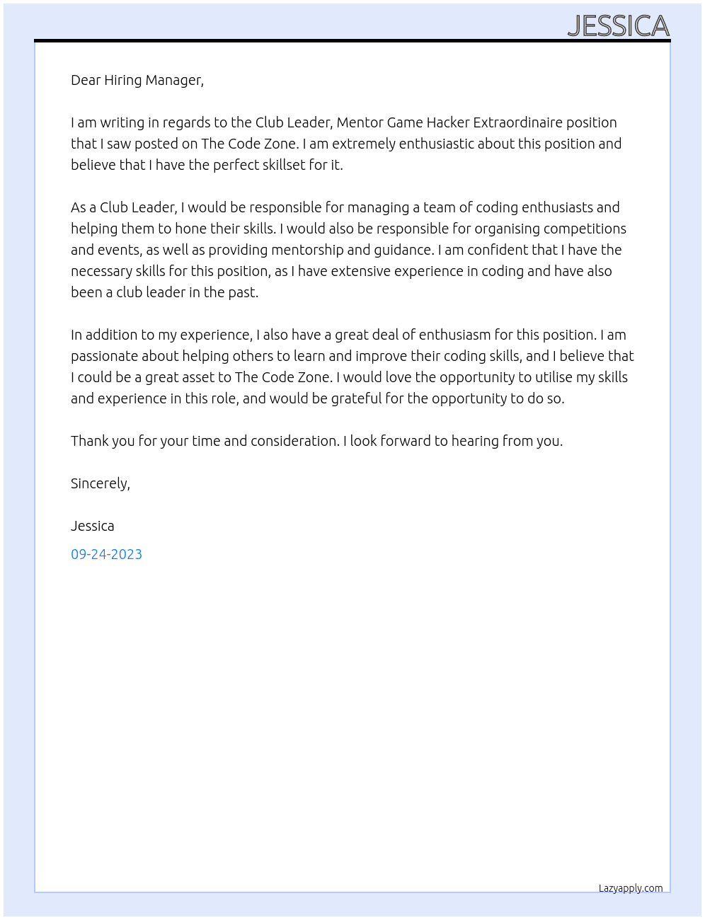  Club Leader, Mentor Game Hacker Extraordinaire At The Code Zone Cover Letter