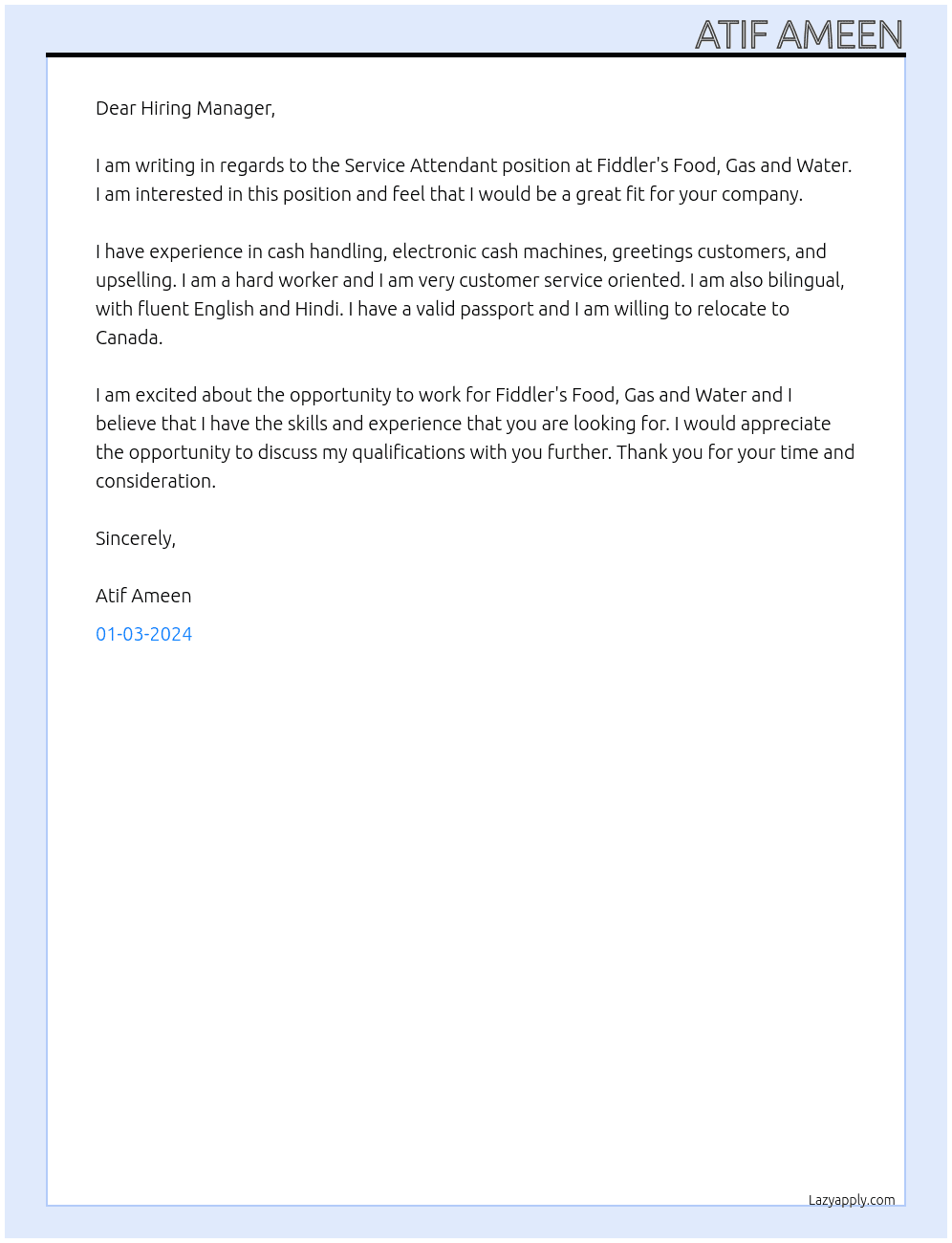 Service attendant - gas station At FIDDLER'S FOOD, GAS AND WATER Cover Letter