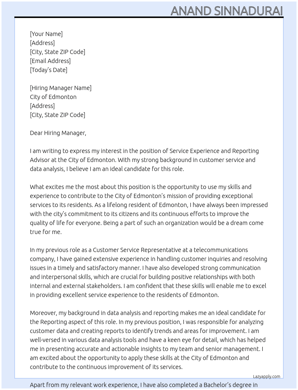 Service Experience and Reporting Advisor At City of Edmonton Cover Letter