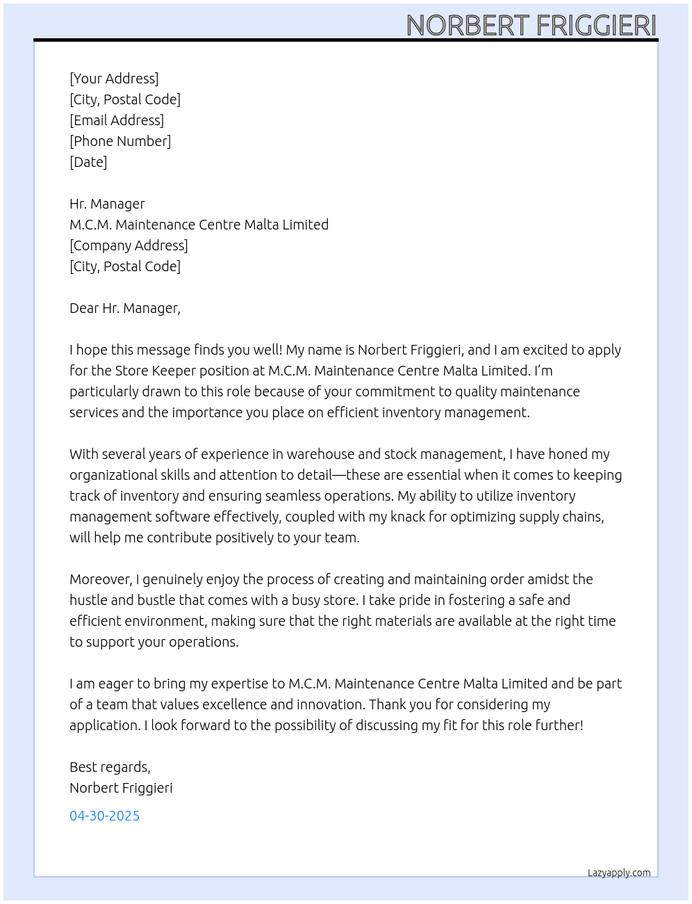 Store keeper At M.C.M. Maintenance Centre Malta Limited Cover Letter