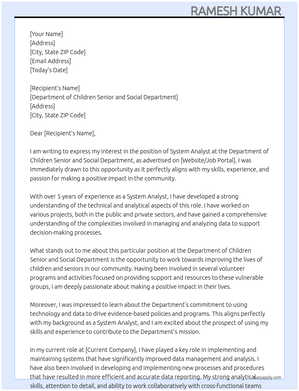 System analyst  At Department of children senior and senior department  Cover Letter