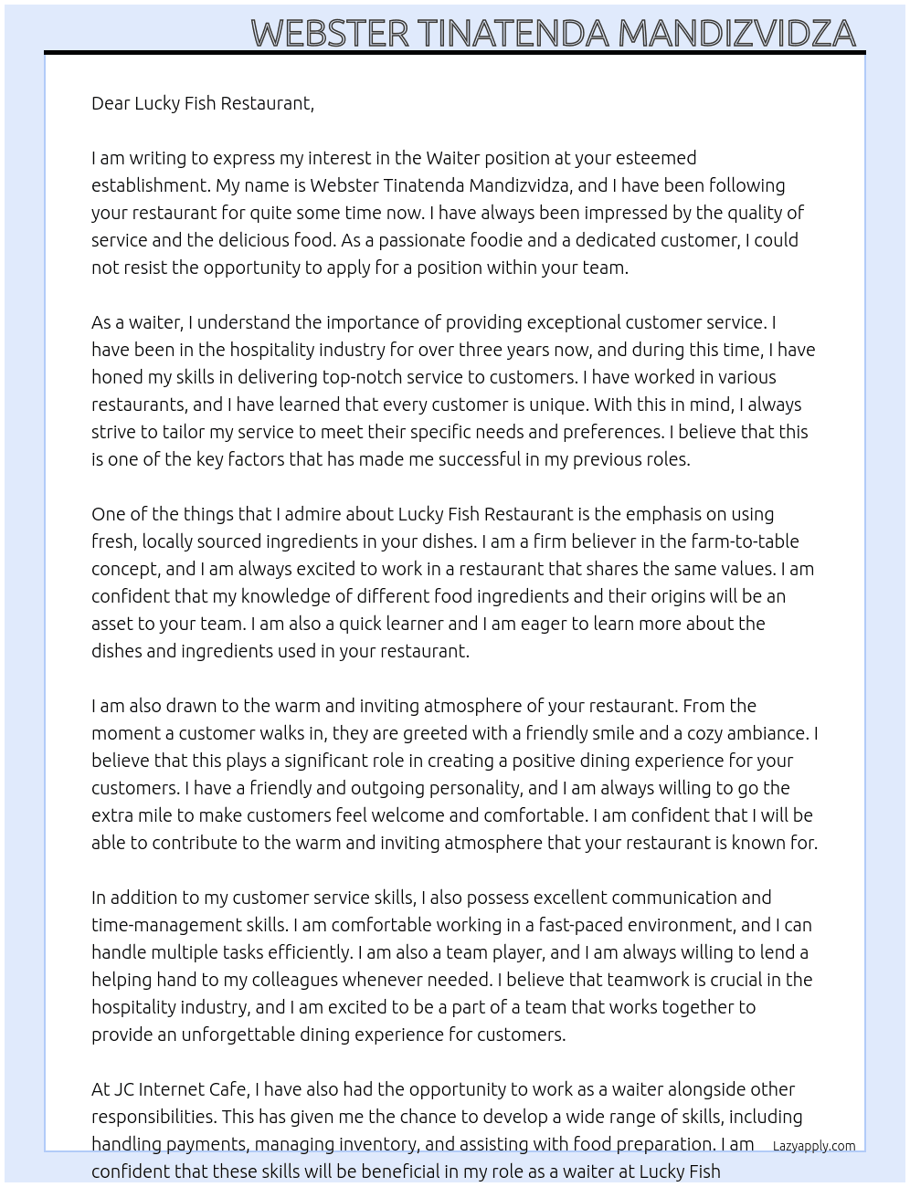 Waiter At jc internet cafe  Cover Letter