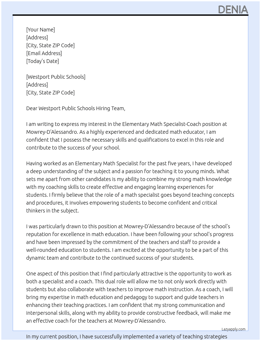 Elementary Math Specialist-Coach  At Mowrey-D’Alessandro  Cover Letter