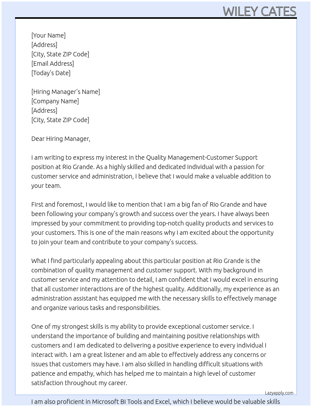 Quality Management-Customer Support At Rio Grande  Cover Letter