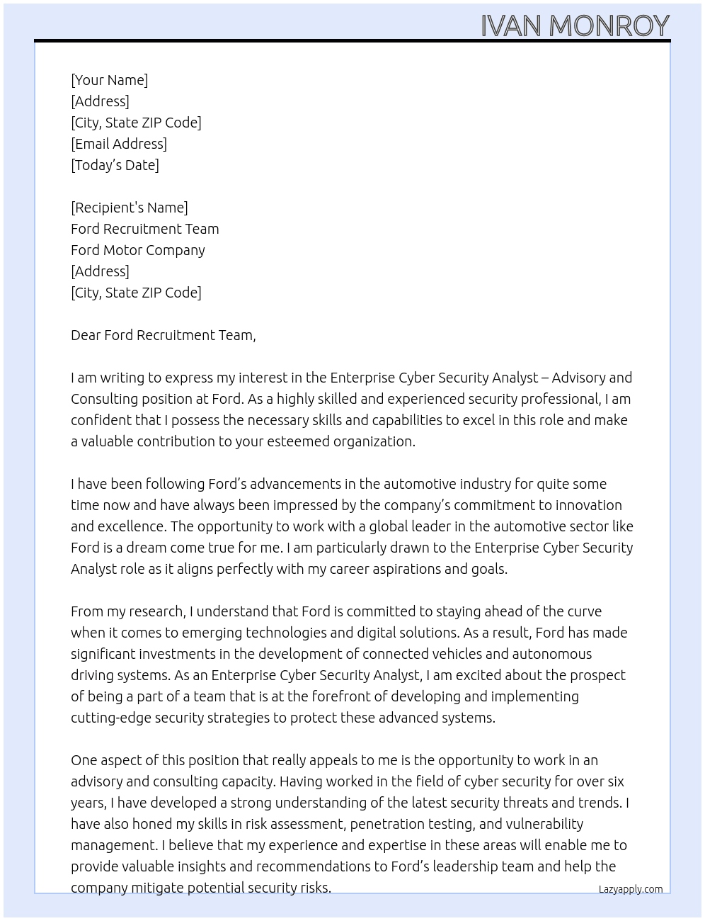 Cover letter for enterprise cyber security analyst – advisory and consulting - LazyApply