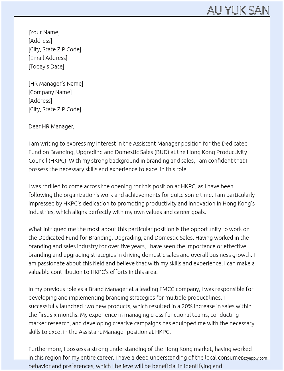 Assistant Manager, Dedicated Fund on Branding, Upgrading and Domestic Sales (BUD) At Hong Kong Productivity Council Cover Letter