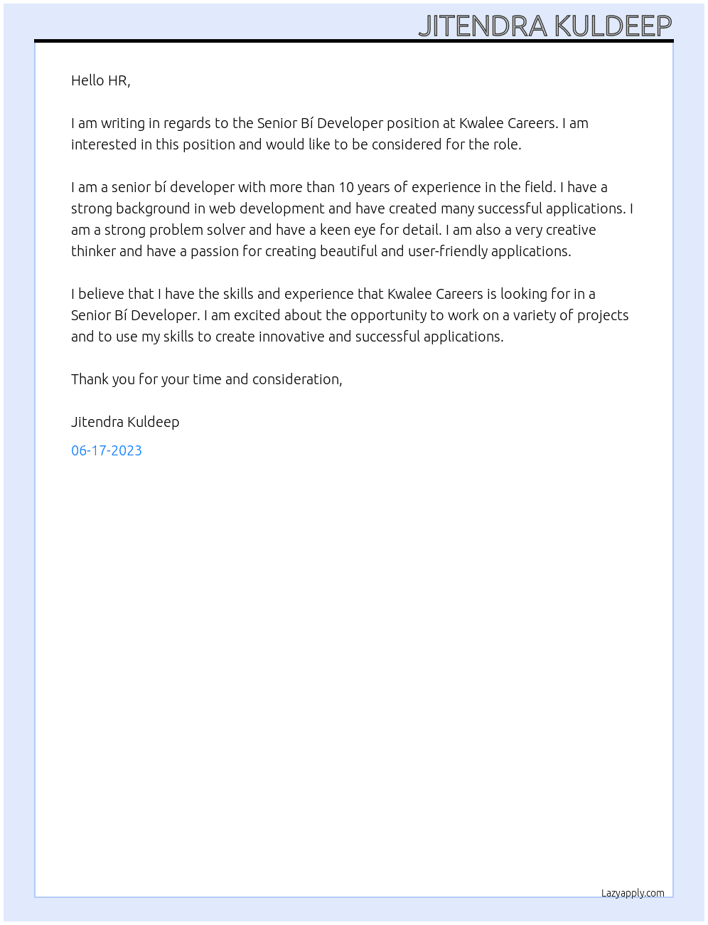 Senior Bí Developer At Kwalee Careers Cover Letter