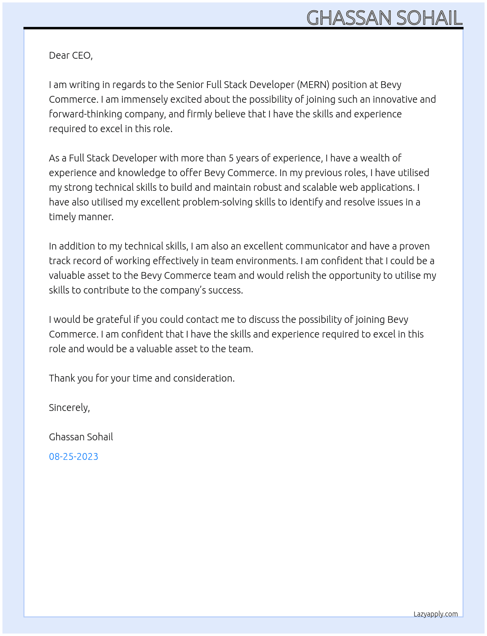  Senior 𝐅𝐮𝐥𝐥 𝐒𝐭𝐚𝐜𝐤 𝐃𝐞𝐯𝐞𝐥𝐨𝐩𝐞𝐫 (𝐌𝐄𝐑𝐍) At Bevy Commerce Cover Letter